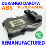 ✴REBUILT✴ P52010424AC 02-03 Dodge DURANGO DAKOTA ABS Brake Control Module