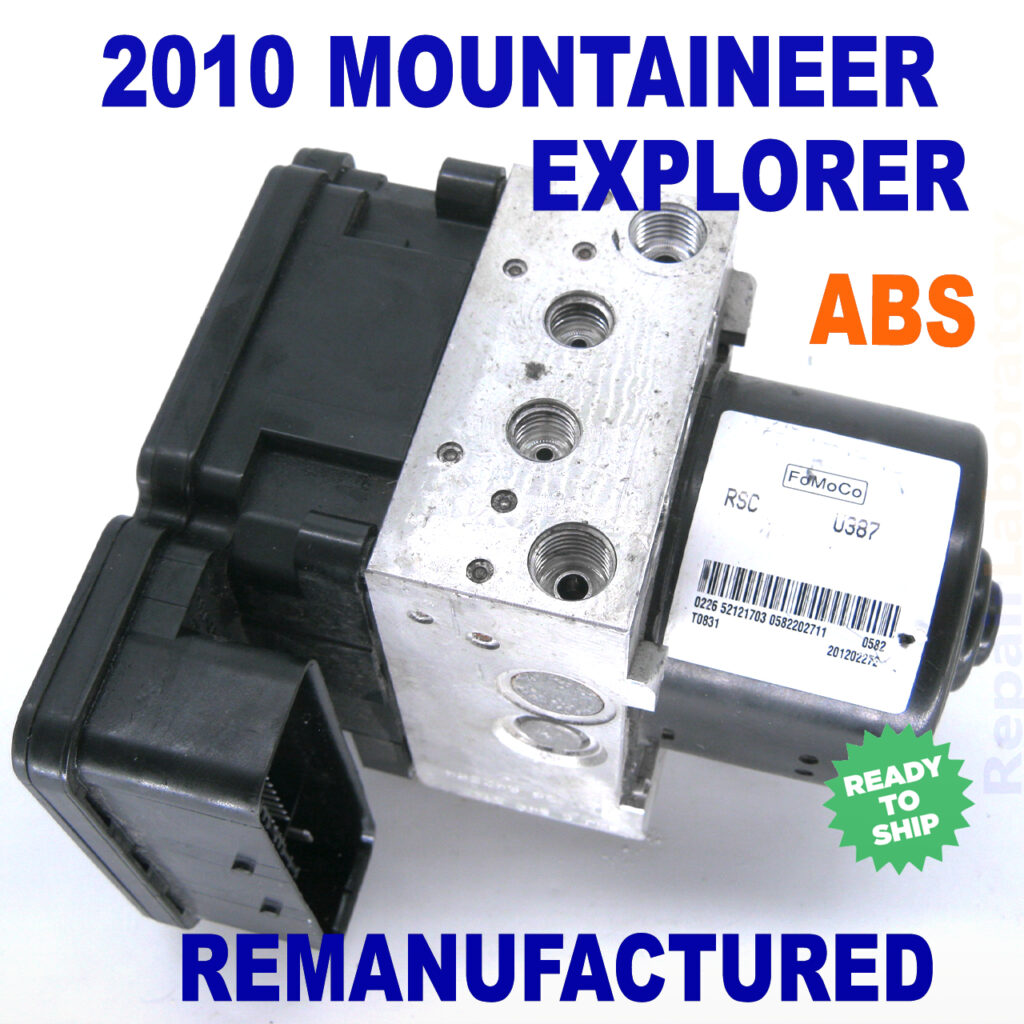 REBUILT 2010 Ford Explorer, Mercury Mountaineer Antilock brake ABS