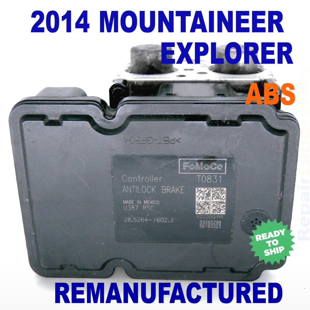 2014_explorer_mountainer_ABS_pump_control_module_remanufactured