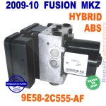 ✴REBUILT✴ 9E58-2C555-AF  2009-2010 Fusion MKZ ( Hybrid ) ABS Pump assembly