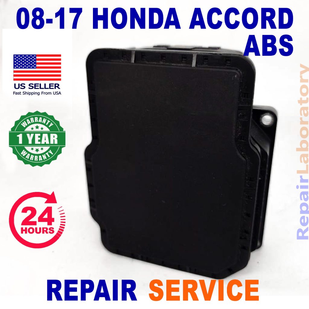 REPAIR SERVICE 20082017 Honda Accord Antilock brake Control module