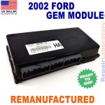 ✴REBUILT✴  2C3T-14B205-AA  2002 Ford F250 F350 F450 F550 Fuse Box Gem module