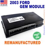 ✴REBUILT✴ 2003 3C3T-14B205-AB Ford Excursion Gem module